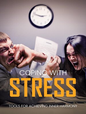 cover image of Coping with Stress